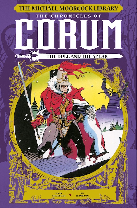 Front cover_The Michael Moorcock Library: The Chronicles of Corum Vol. 4: The Bull and the Spear (Graphic Novel)