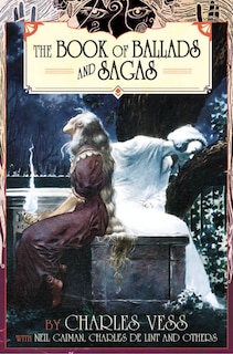 Front cover_Charles Vess' Book of Ballads & Sagas