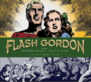 Front cover_Flash Gordon: Dan Barry Vol. 1: The City Of Ice