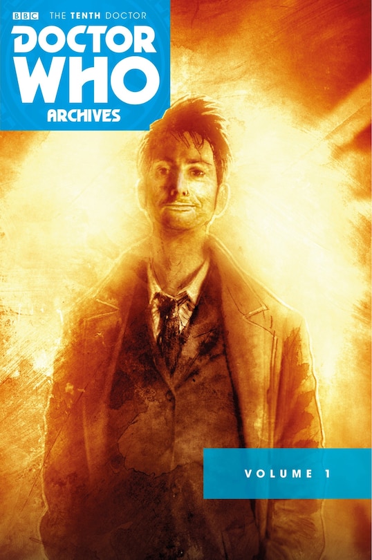 Front cover_Doctor Who Archives: The Tenth Doctor Vol. 1