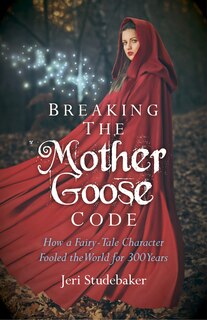 Front cover_Breaking The Mother Goose Code