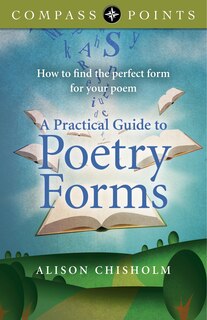 Front cover_Compass Points - A Practical Guide To Poetry Forms