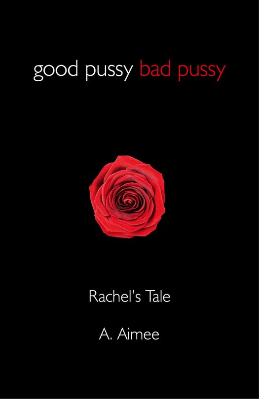 Front cover_Good Pussy Bad Pussy