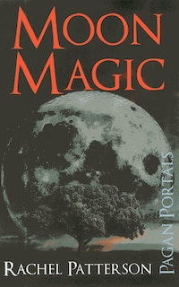 Front cover_Pagan Portals - Moon Magic
