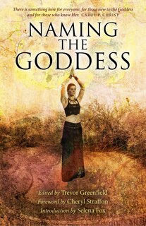 Naming The Goddess