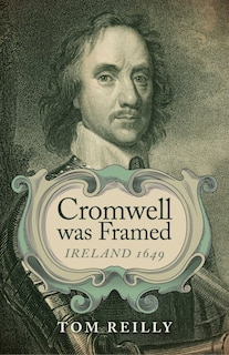 Front cover_Cromwell Was Framed