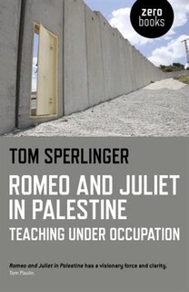 Front cover_Romeo And Juliet In Palestine