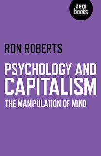 Front cover_Psychology And Capitalism