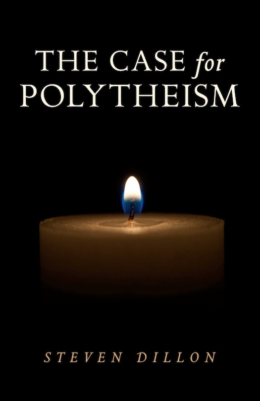 Front cover_The Case for Polytheism