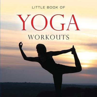Couverture_Little Book Of Yoga Workouts