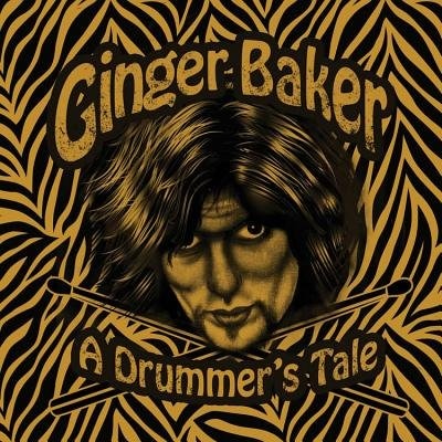 Couverture_Ginger Baker: A Drummer's Tale