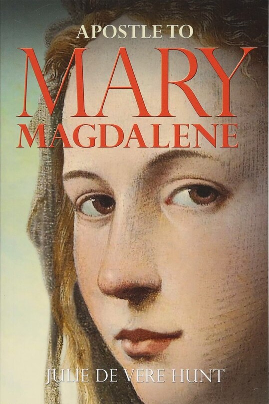 Front cover_Apostle To Mary Magdalene