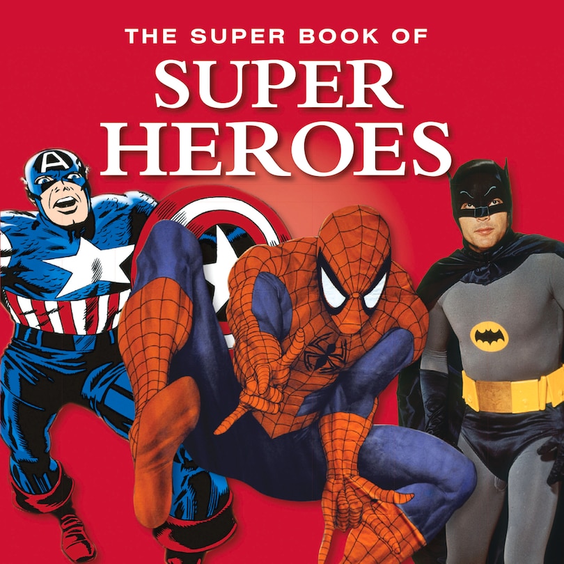 The Super Book of Super Heroes