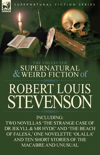 Couverture_The Collected Supernatural And Weird Fiction Of Robert Louis Stevenson