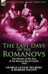 Front cover_The Last Days Of The Romanovs