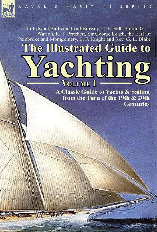 Front cover_The Illustrated Guide To Yachting-volume 1