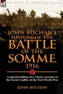 Couverture_John Buchan's History of the Battle of the Somme, 1916