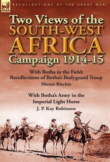 Couverture_Two Views of the South-West Africa Campaign 1914-15