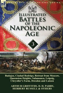 Front cover_Illustrated Battles of the Napoleonic Age-Volume 3