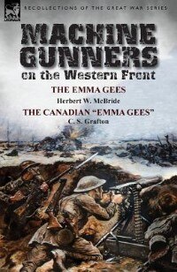 Front cover_Machine Gunners on the Western Front