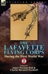Front cover_The Lafayette Flying Corps-During the First World War