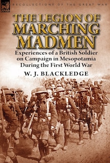 Front cover_The Legion of Marching Madmen