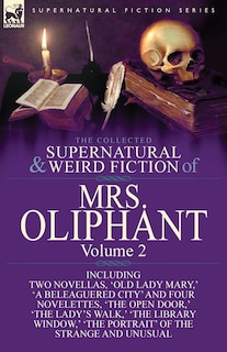 Couverture_The Collected Supernatural and Weird Fiction of Mrs Oliphant