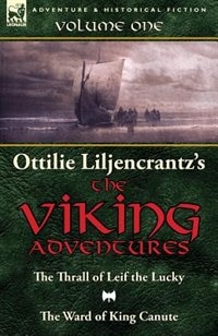 Couverture_Ottilie A. Liljencrantz's 'The Viking Adventures'