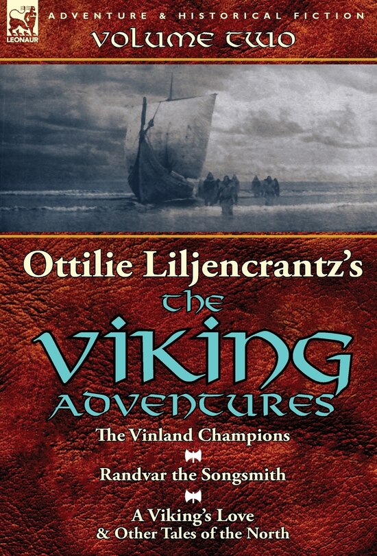 Front cover_Ottilie A. Liljencrantz's 'The Viking Adventures'