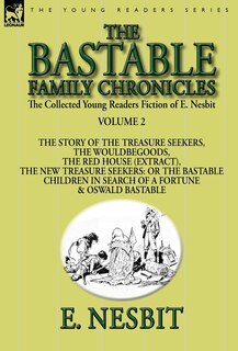 Couverture_The Collected Young Readers Fiction of E. Nesbit-Volume 2