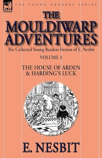 Couverture_The Collected Young Readers Fiction of E. Nesbit-Volume 3