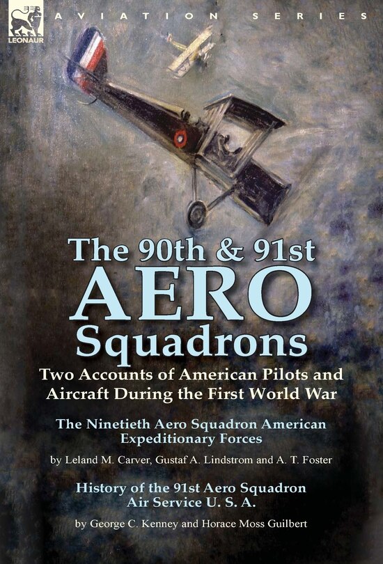 Front cover_The 90th & 91st Aero Squadrons
