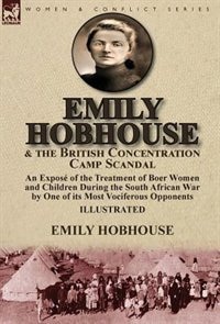 Couverture_Emily Hobhouse and the British Concentration Camp Scandal