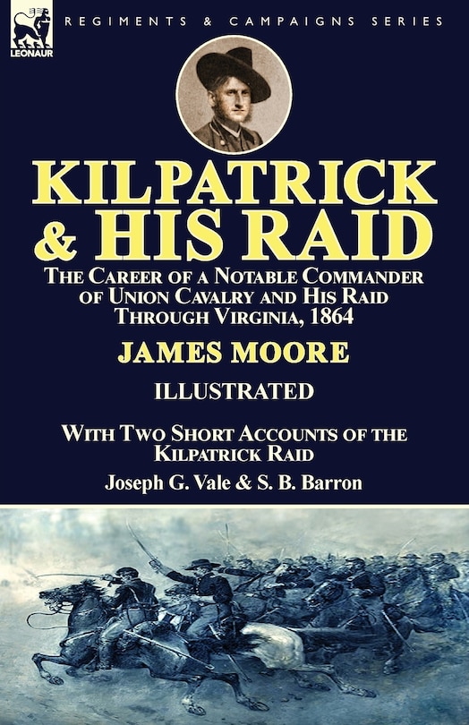 Front cover_Kilpatrick and His Raid