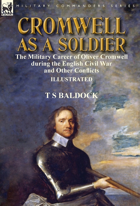 Front cover_Cromwell as a Soldier