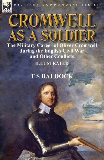 Front cover_Cromwell as a Soldier