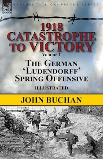 Couverture_1918-Catastrophe to Victory