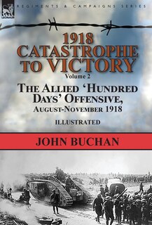 Front cover_1918-Catastrophe to Victory