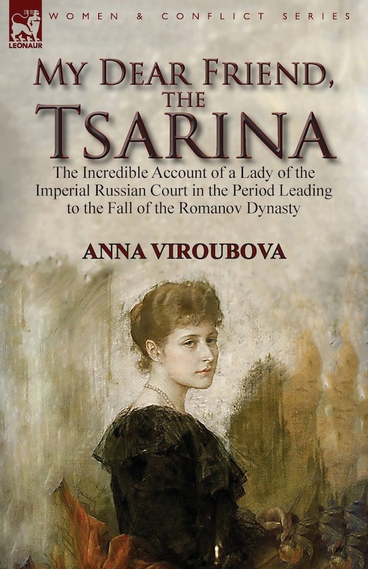 Front cover_My Dear Friend, the Tsarina