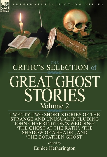 Front cover_The Critic's Selection of Great Ghost Stories