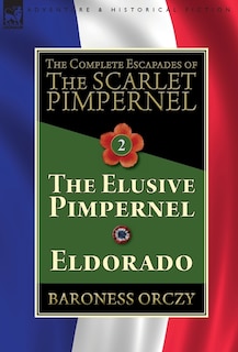 Couverture_The Complete Escapades of The Scarlet Pimpernel-Volume 2