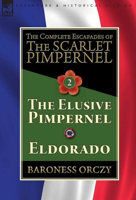 Couverture_The Complete Escapades of The Scarlet Pimpernel-Volume 2