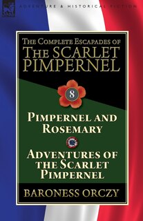 Couverture_The Complete Escapades of The Scarlet Pimpernel