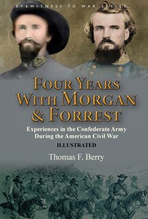 Couverture_Four Years With Morgan and Forrest