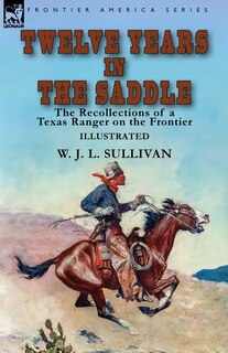 Front cover_Twelve Years in the Saddle