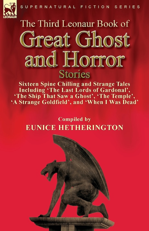 Front cover_The Third Leonaur Book of Great Ghost and Horror Stories