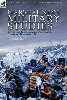 Front cover_Marshal Ney's Military Studies