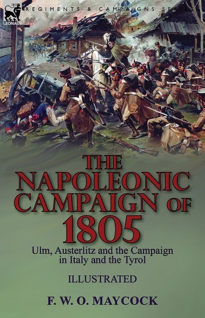 Front cover_The Napoleonic Campaign of 1805