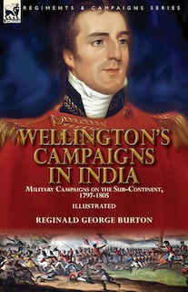 Couverture_Wellington's Campaigns In India