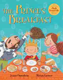 Prince's Breakfast by Joanne Oppenheim